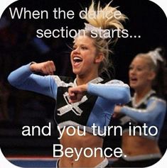 two cheerleaders are dancing together with the caption saying, when the duke section starts and you turn into beyond