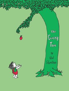 the giving tree by shel silverson is featured in this children's book