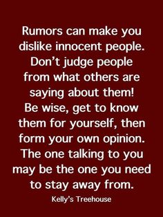 a quote from kelly's treehouse that reads, runners can make you dislike innocent people don't judge others are saying about them