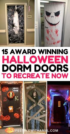 halloween door decorations with the words, 15 award winning halloween dorm doors to create now