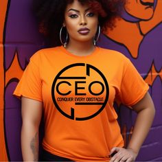 Conquer Every Obstacle, Ceo T-Shirt, Women’s Tshirt, Comfort, Crewneck Orange Graphic Tee With Slogan, Orange Short Sleeve T-shirt With Slogan, Church Tshirt Designs, Orange Tshirt, Spring Fashions, Christian Shirts Designs, Womens Conference, Hot Top, Tshirt Women