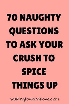 70 Flirty Questions to Ignite the Spark Spicy Time Aesthetic, 50 Questions Game Spicy, Flirting Conversation, Flirty Games To Play Over Text, Dirty Talking Ideas Text, Things To Talk About With Your Crush, Extra Spicy Red Thoughts, Talking To Your Crush, Hospital Interiors