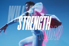 a man with his arms outstretched in front of the words strength today