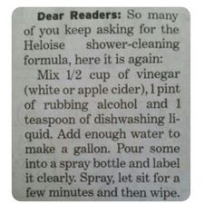 a newspaper clipping with the words dear readers so many of you keep asking for the helioise shower - cleaning mix 1 / 2 cup of vinegar