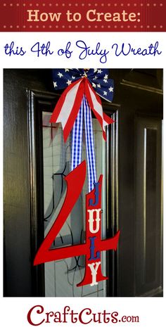 a red, white and blue fourth of july door hanger with the number four on it