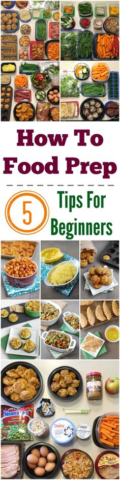 food prep tips for beginners and how to prepare them in 5 easy steps with pictures