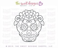 a sugar skull with flowers on it's head is featured in the sweet designs shoppe