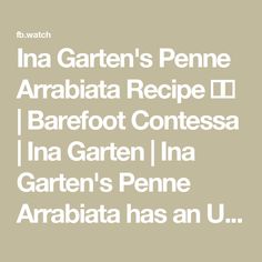 some type of text that is in white on a beige background with the words ina gartern's penne