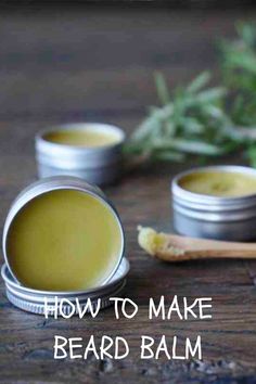 How To Make Beard Balm, Tallow Beard Balm, Herbal Crafts, Diy Natural Beauty Recipes, Scrub Homemade