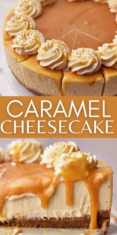 this caramel cheesecake is the perfect dessert to serve