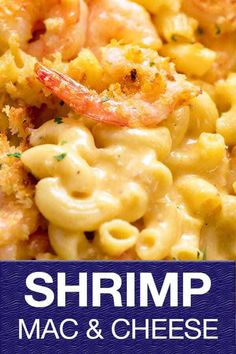 shrimp macaroni and cheese on a plate with the words shrimp macaroni and cheese