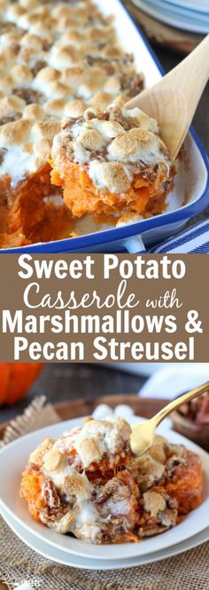 sweet potato casserole with marshmallows and pecan streuse