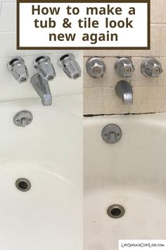 a sink with two faucets and the words how to make a tub & tile look new again