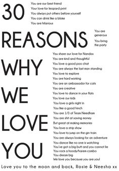 an advertisement with the words 30 reasons why we love you