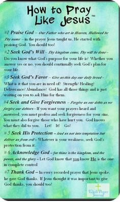 a blue and green watercolored paper with the words how to pray like jesus