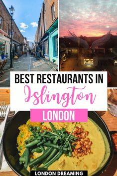 the best restaurants in london, england with text overlay that reads best restaurants in stington london