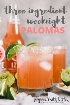 three ingredient weeknight palomas cocktail with limes and ginger syrup in the background