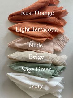 four different colors of fabric on a white surface with the words rust orange, light terracotta, nude beige sage green and ivory