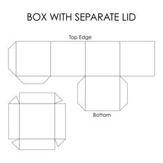 the box with separate lid and bottom edge is shown in this diagram, which shows how to