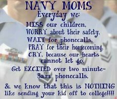 an image of a navy moms poem written in blue and white with the words,'navy moms everyday we miss our children worry about their safety wait for phone calls