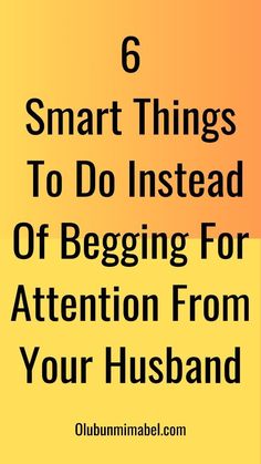 Tired Of Begging For Attention From Your Husband? Begging For Time Quotes, Tired Of Begging, Begging For Attention, Marriage Messages, Attraction Psychology, Flirty Questions, Romance Tips, Feeling Sorry For Yourself, Life Management