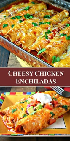 cheesy chicken enchiladas in a casserole dish