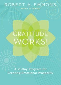 a book cover with an image of a flower and the words gratitude works on it