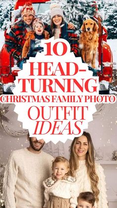 a family posing in front of a christmas tree with the words, 10 head - turning christmas