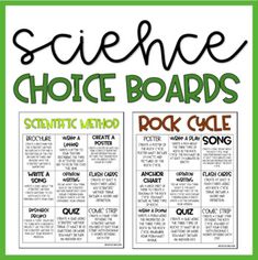 the science choice board is shown in green and white with black writing on it, which reads