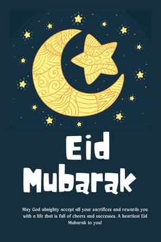 an eid mubarak card with the moon and star on it, which reads