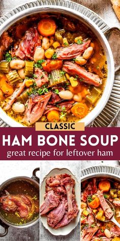 ham bone soup with carrots, potatoes and other vegetables