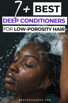 "Nourish your low-porosity hair from the inside out. Our 7 best deep conditioners are here to rescue your hair from the depths of dryness. #NourishAndFlourish #HairRescue #DeepMoisture" Best Deep Conditioners For Low-Porosity Hair Deep Conditioner For Low Porosity Hair, Hair Mask For Low Porosity Hair, Protein Deep Conditioner, Diy Deep Conditioner, Natural Deep Conditioner, Extremely Dry Hair