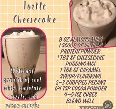 an advertisement for a frozen drink called turtle cheesecake, with instructions to make it