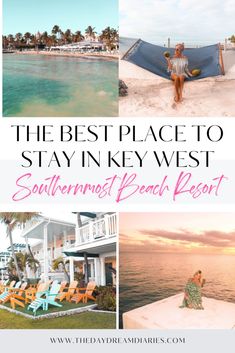 the best place to stay in key west, souvenirnes beach resort with text overlay