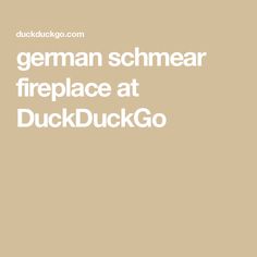 the german schmaar fireplace at duckduckgo is featured in this image