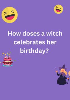 A funny joke about witches and birthdays on purple background. The image has text, cats and laughing face emoticons. Reading, Celebrities