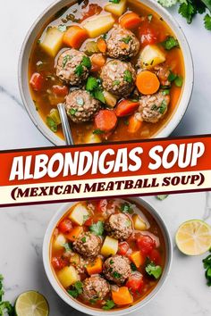 two bowls of mexican meatball soup with the title above it reads albondigas soup