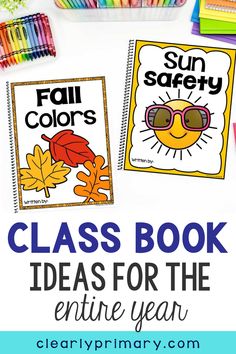 two books with the title, class book ideas for the entire year and an image of fall