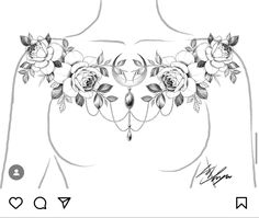 a drawing of a woman's chest with roses on it and leaves around the breast