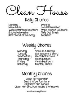 the menu for clean house day chores is shown in black and white, with words above it