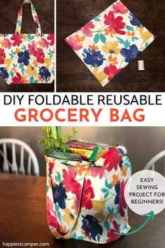 the diy foldable reusable grocery bag is shown with instructions to make it