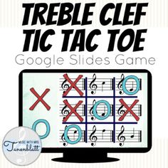 the treble clef tic toe game on a computer screen