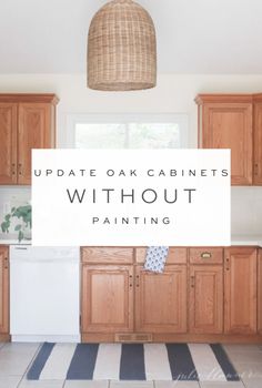 a kitchen with oak cabinets and white tile flooring that says update oak cabinets without painting