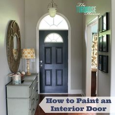 a black door with the words how to paint an interior door