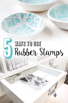 the top five ways to use rubber stamps for crafts and other crafting projects with text overlay that reads, 5 ways to use rubber stamps