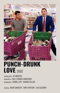 two men standing next to each other with shopping carts in front of them and the words punch - drunk love 2012