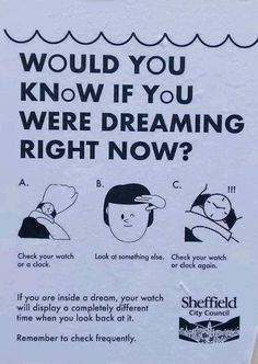 a sign warning people to know if you are dreaming right now