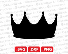 a black crown svg file with the words svg dxf png