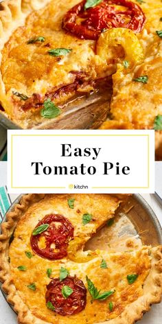 an easy tomato pie is shown with the title in the middle and bottom right corner