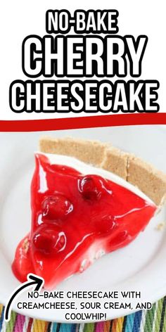 no bake cherry cheesecake on a plate with text overlay